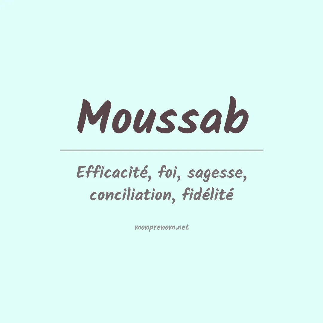 Signification du prénom Moussab