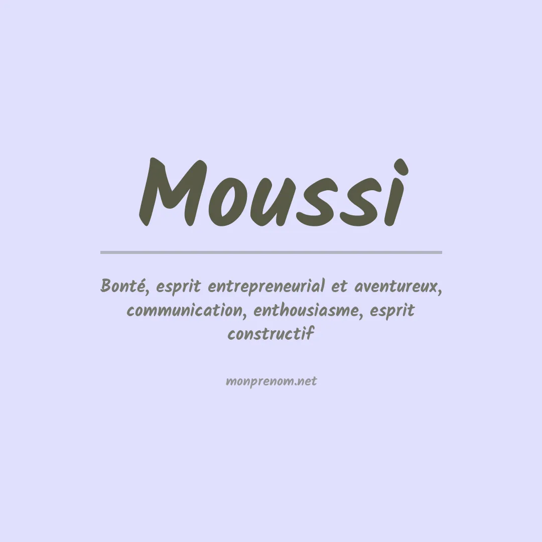 Signification du prénom Moussi