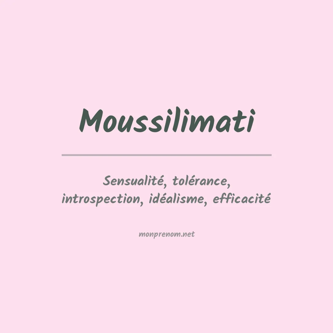 Signification du prénom Moussilimati