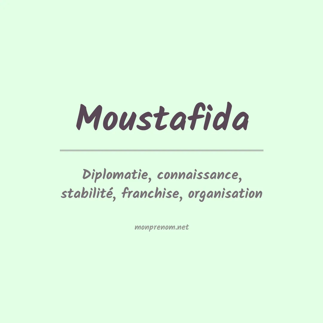 Signification du prénom Moustafida