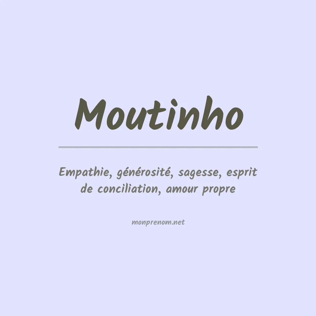 Signification du prénom Moutinho