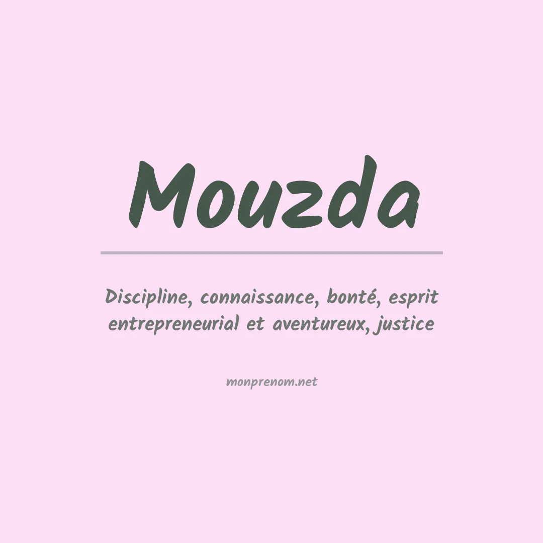 Signification du prénom Mouzda