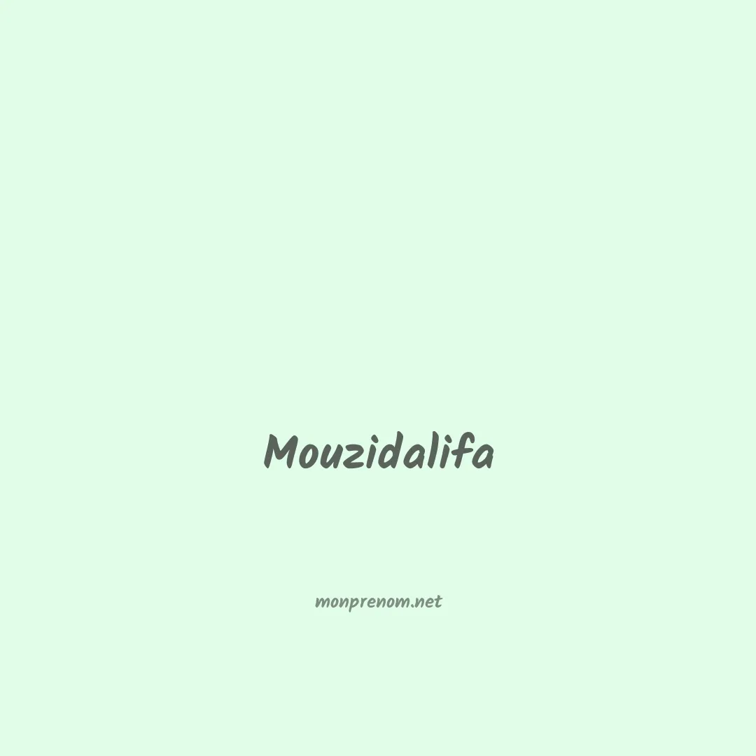 Mouzidalifa en chinois