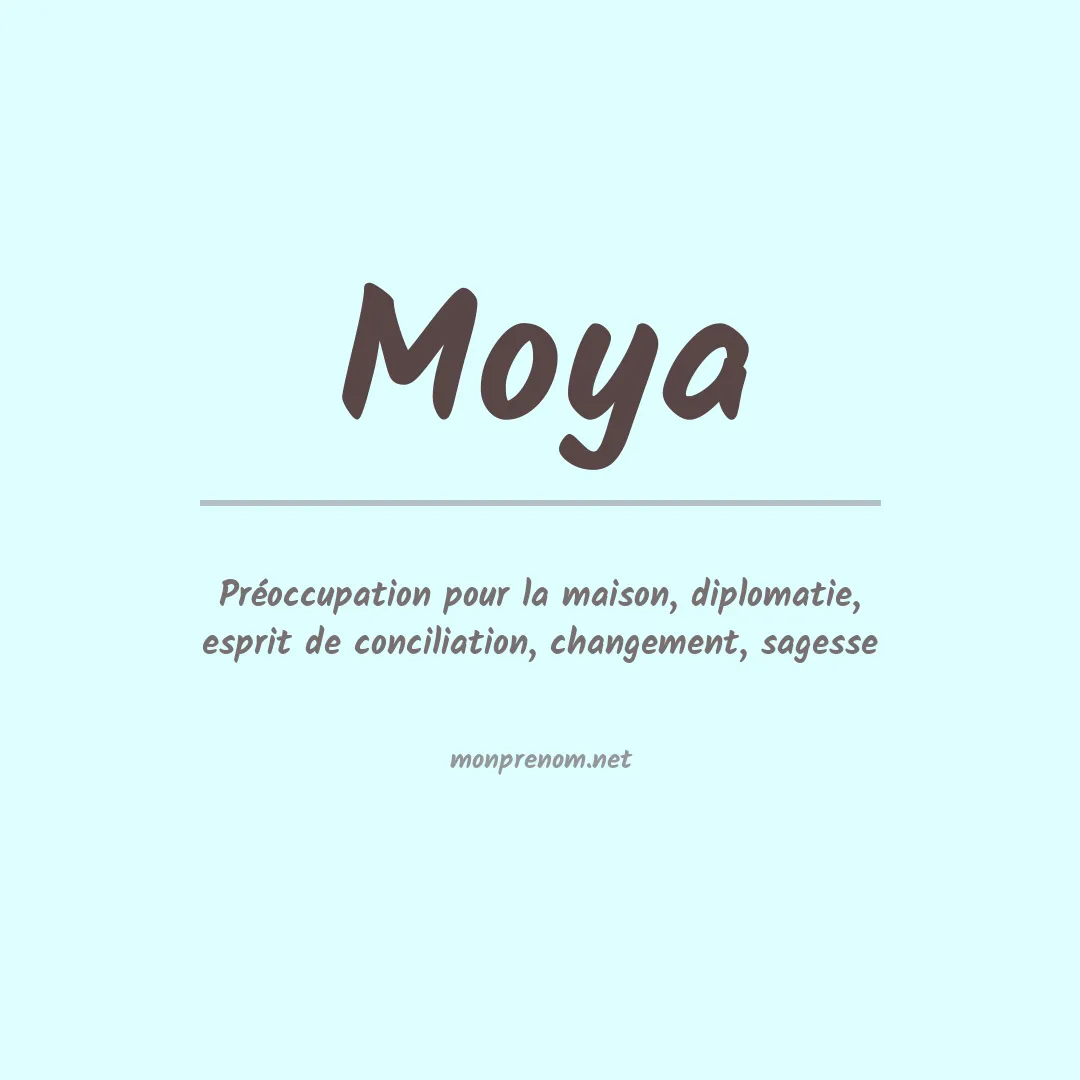 Prénom Moya