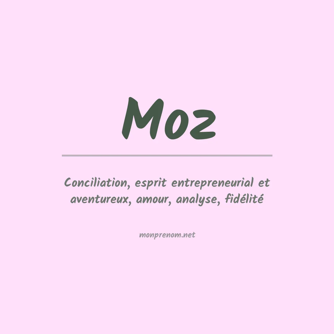 Signification du prénom Moz