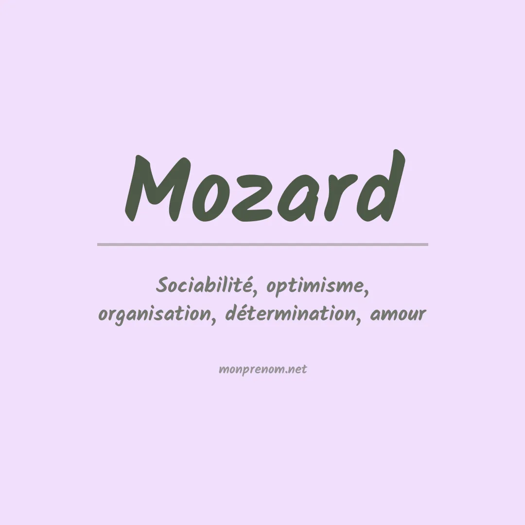 Signification du prénom Mozard