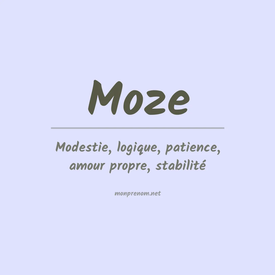 Signification du prénom Moze
