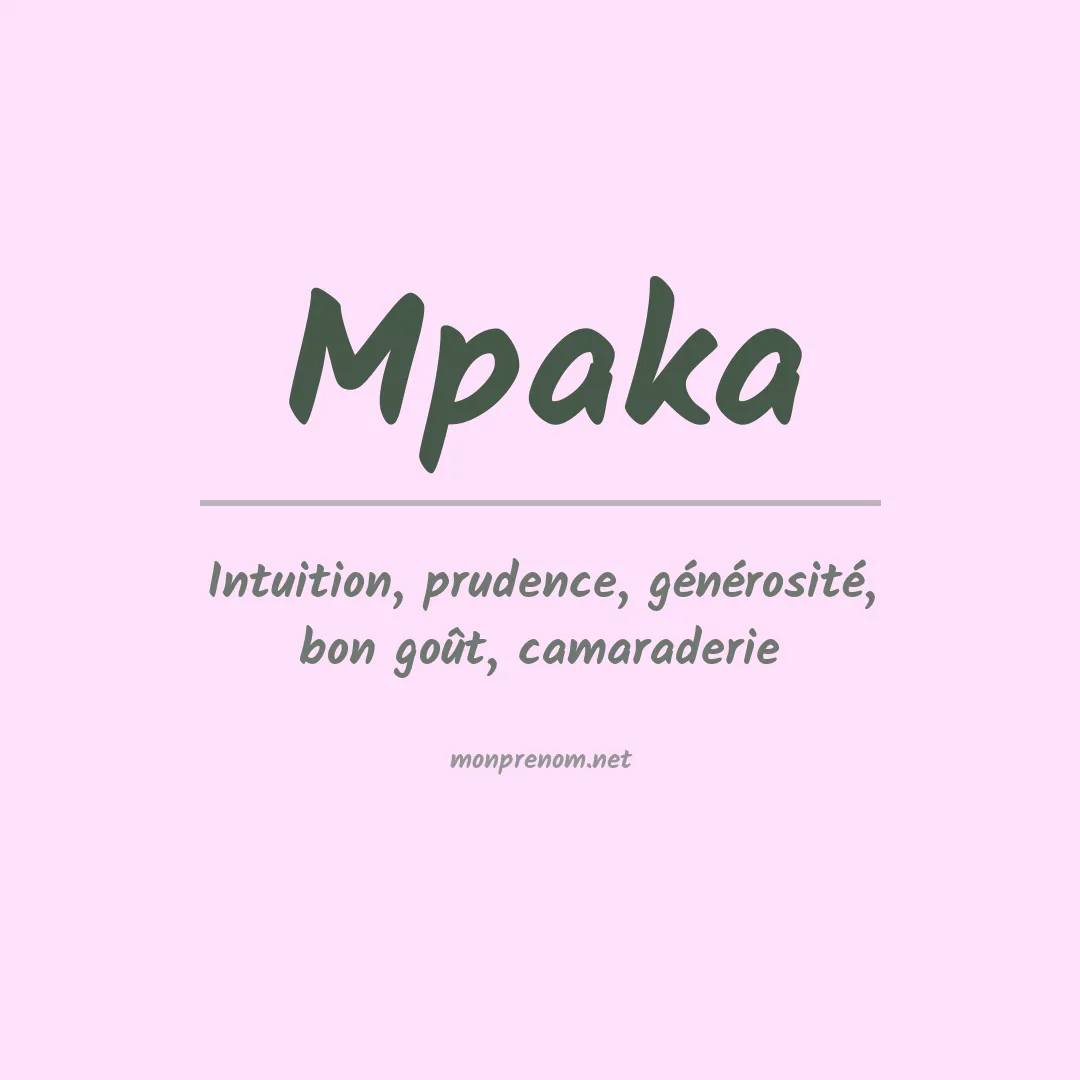 Signification du prénom Mpaka