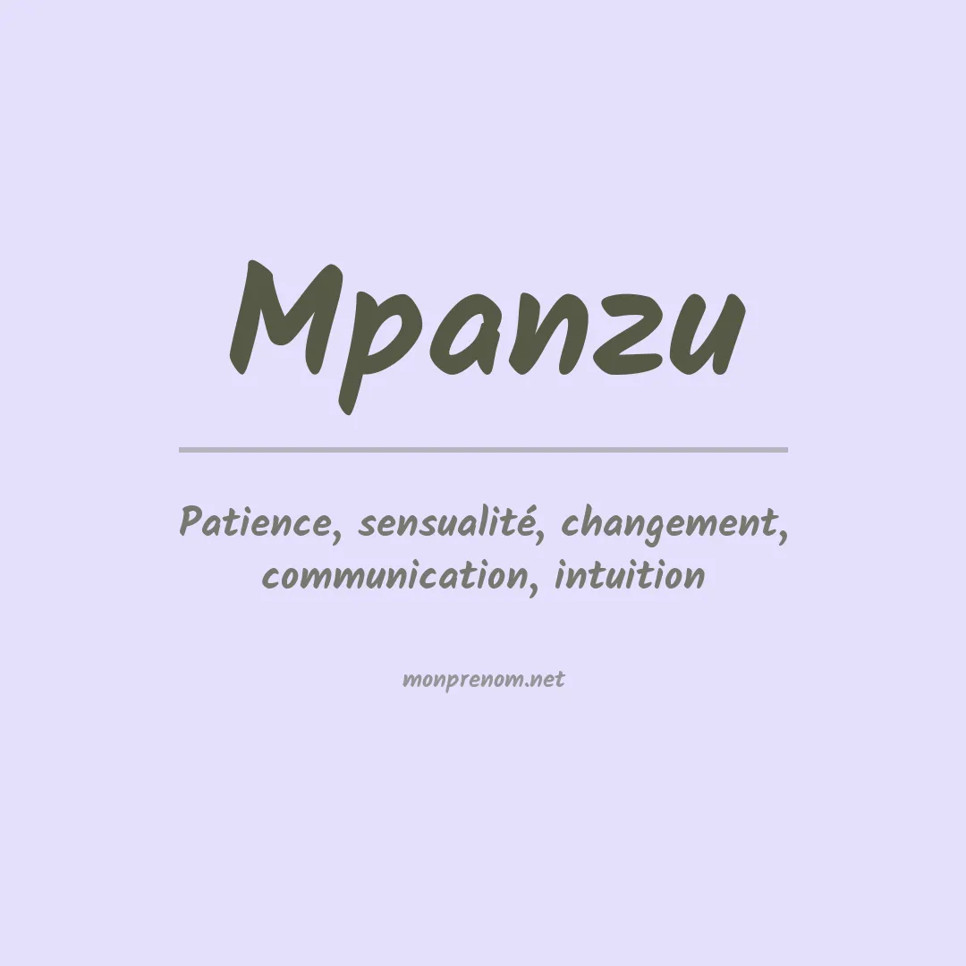 Signification du prénom Mpanzu