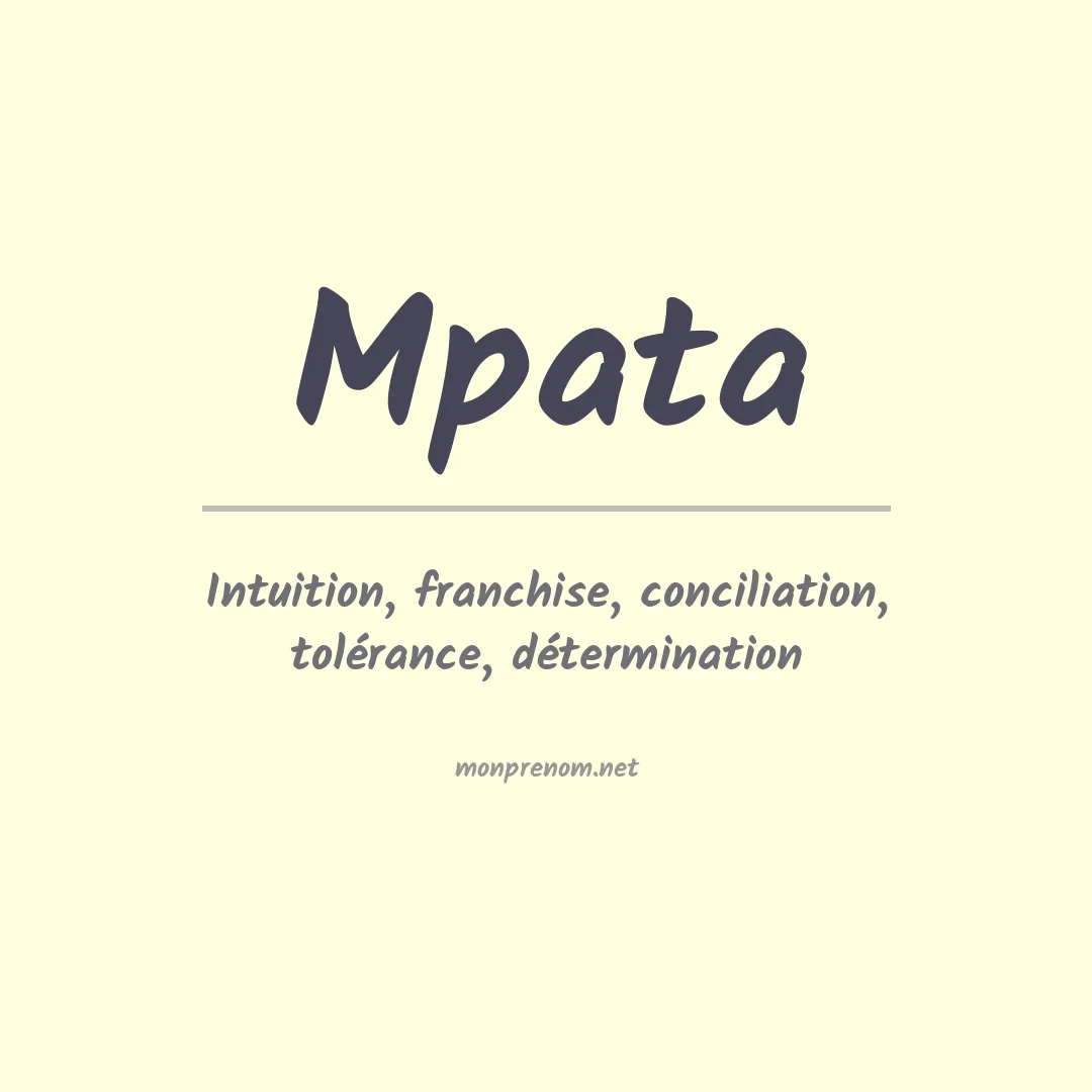 Signification du prénom Mpata