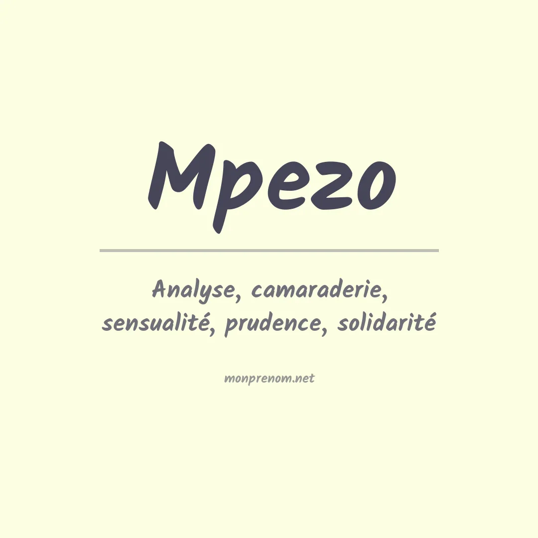 Signification du prénom Mpezo
