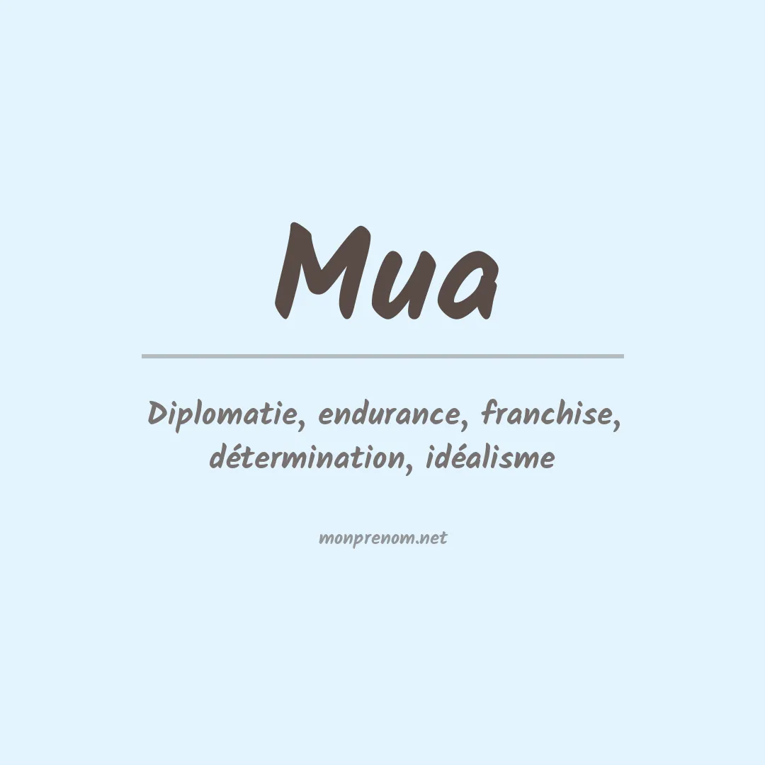 Signification du prénom Mua