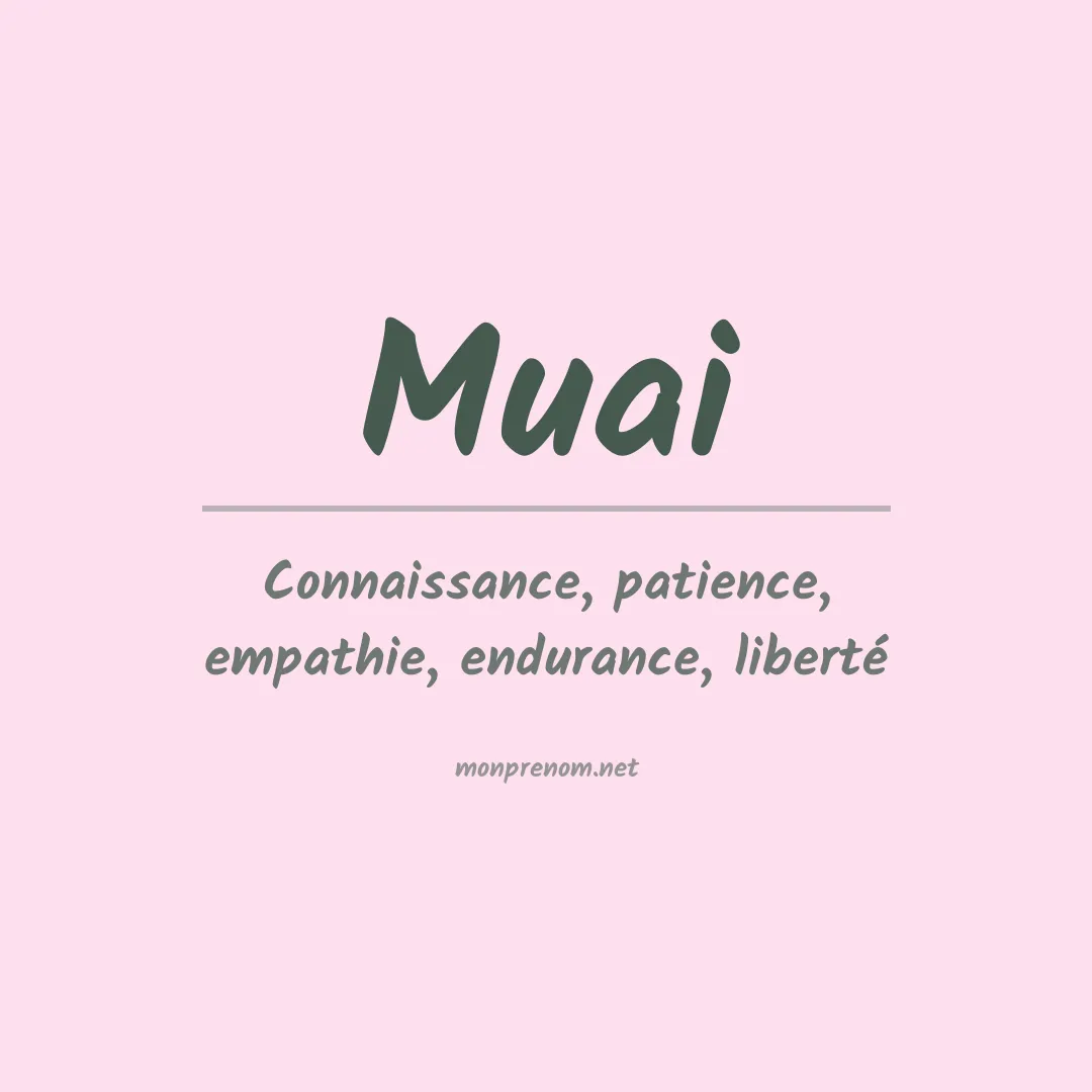 Prénom Muai