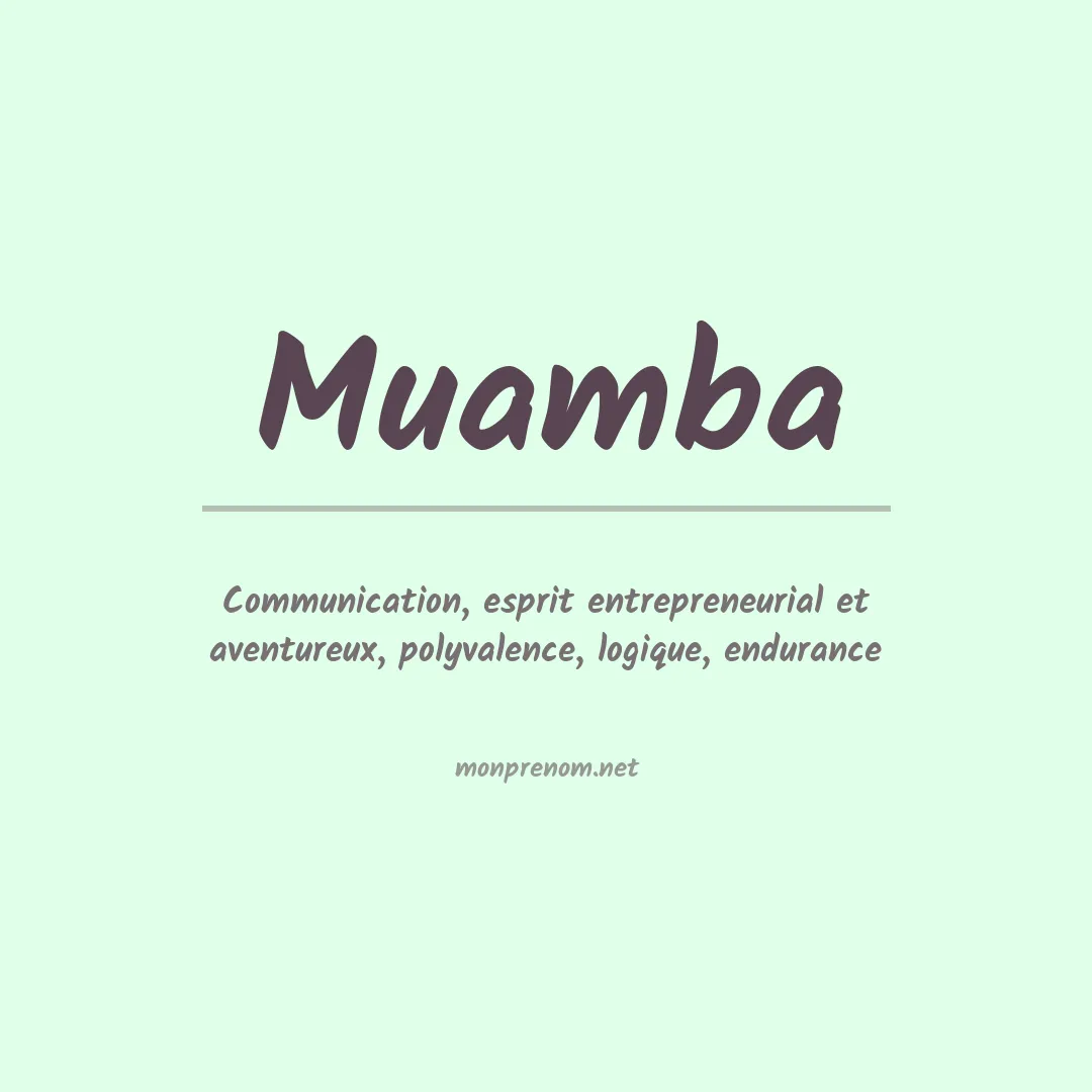 Signification du prénom Muamba