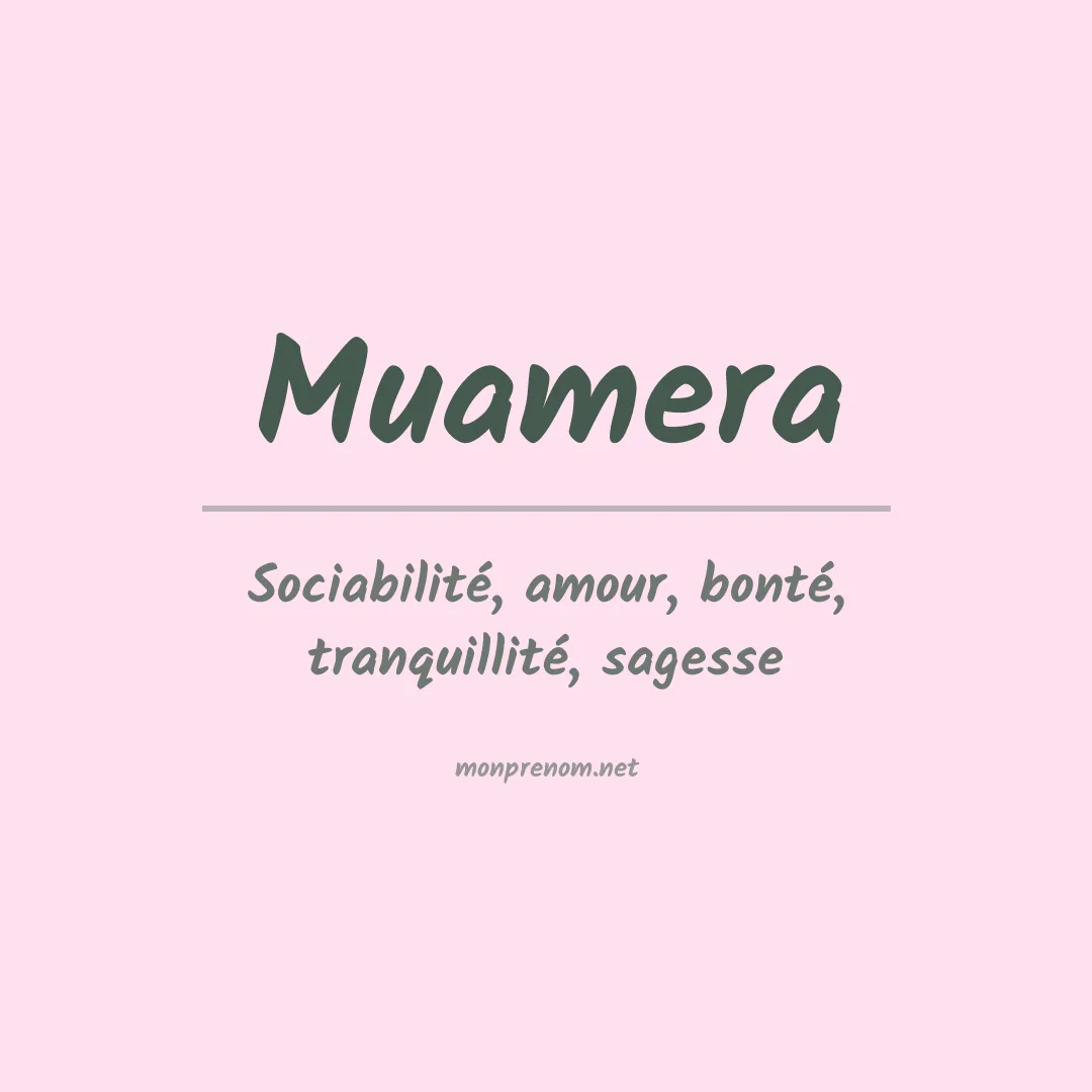 Signification du prénom Muamera