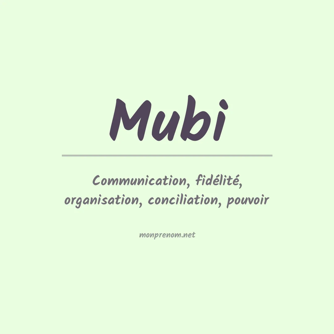 Signification du prénom Mubi