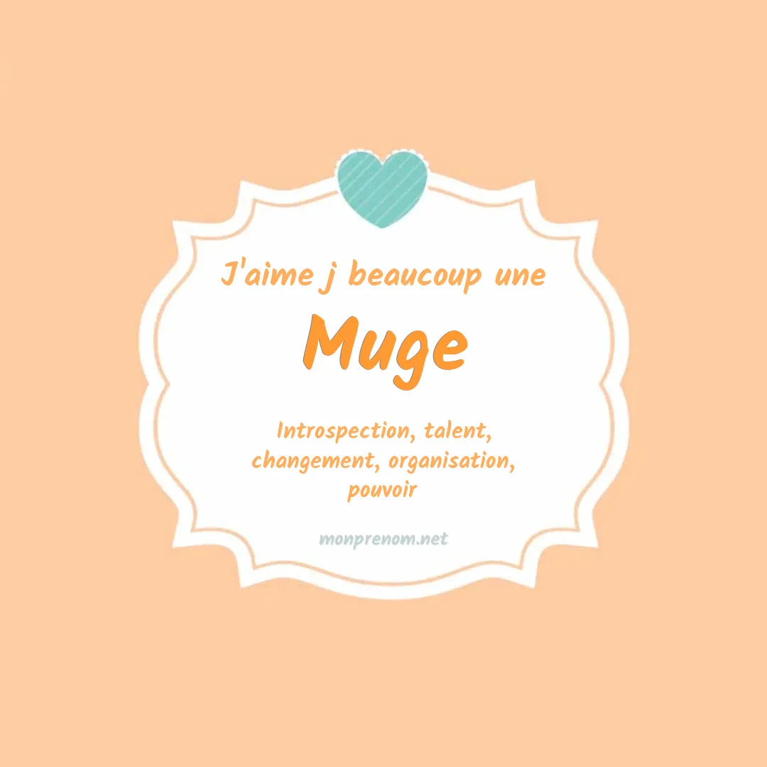 J'aime beaucoup Muge