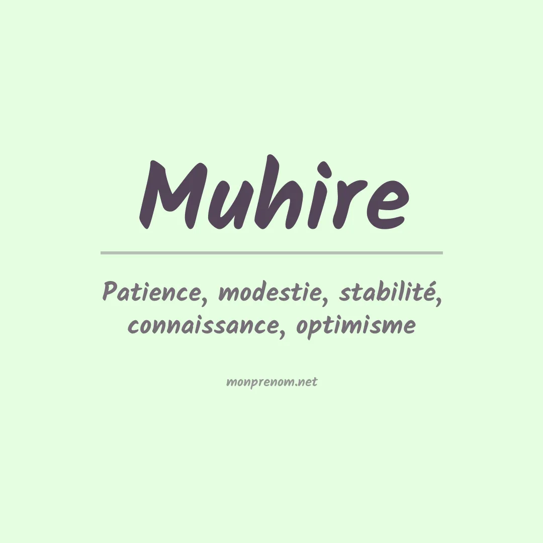 Signification du prénom Muhire