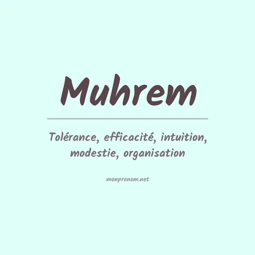 Signification du prénom Muhrem