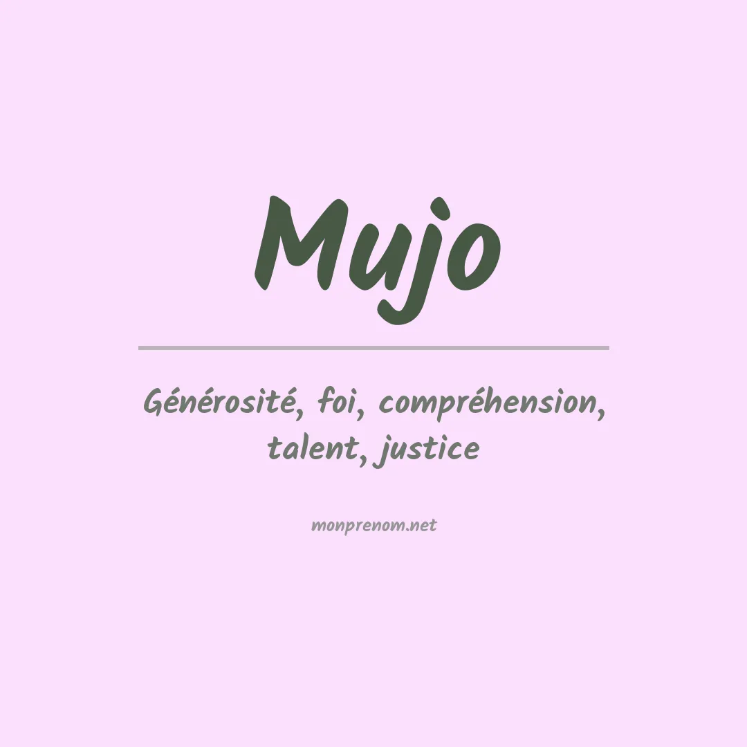 Signification du prénom Mujo