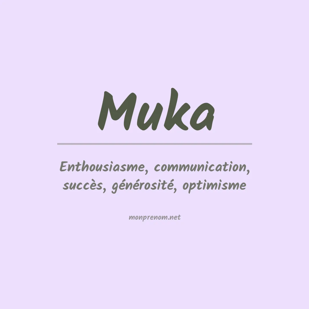 Signification du prénom Muka