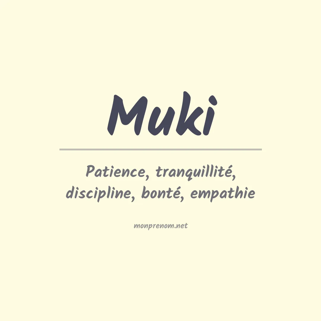 Signification du prénom Muki