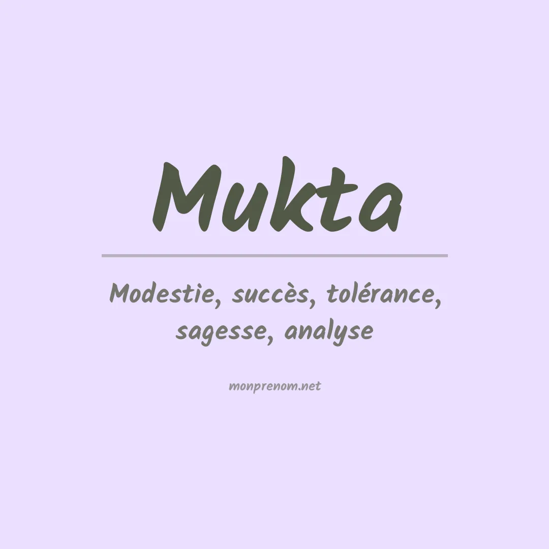 Signification du prénom Mukta