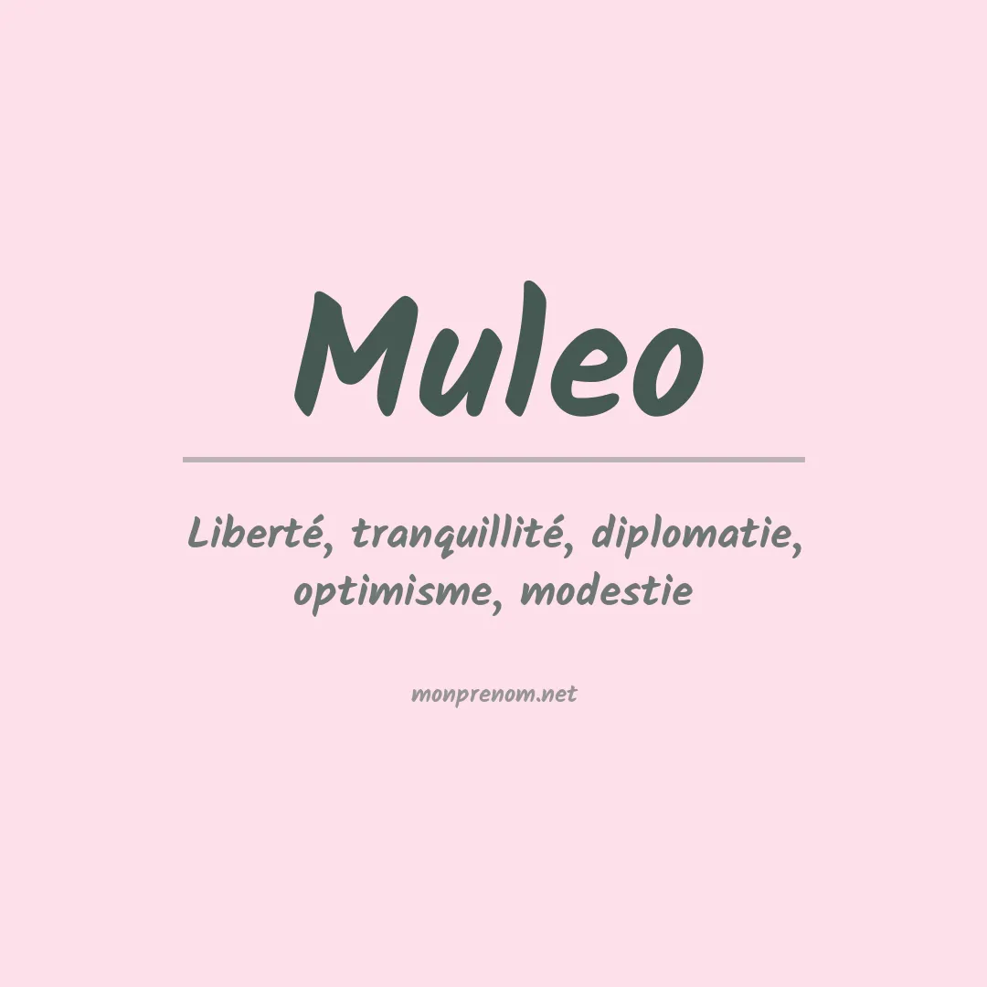 Signification du prénom Muleo