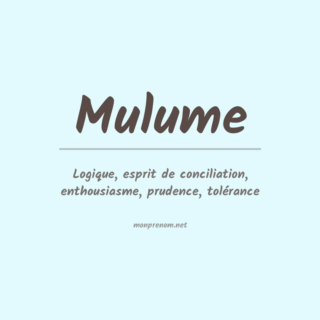 Signification du prénom Mulume