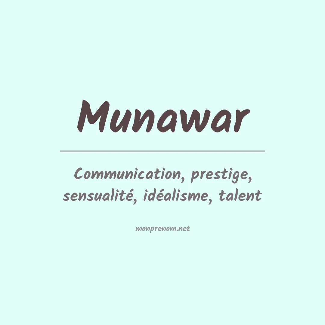 Signification du prénom Munawar