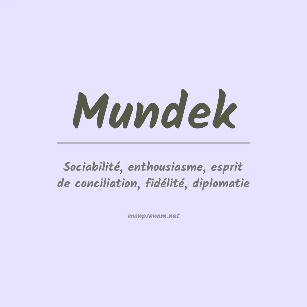 Signification du prénom Mundek