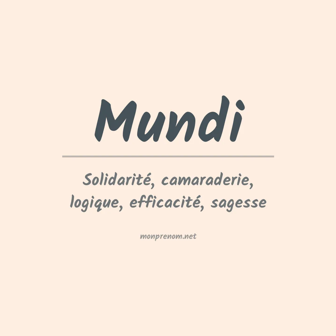 Signification du prénom Mundi