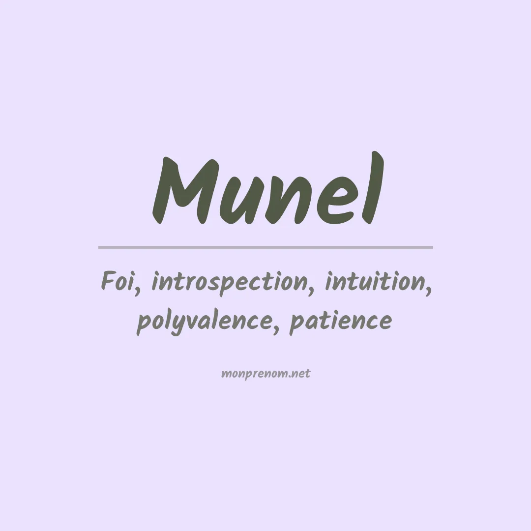 Signification du prénom Munel