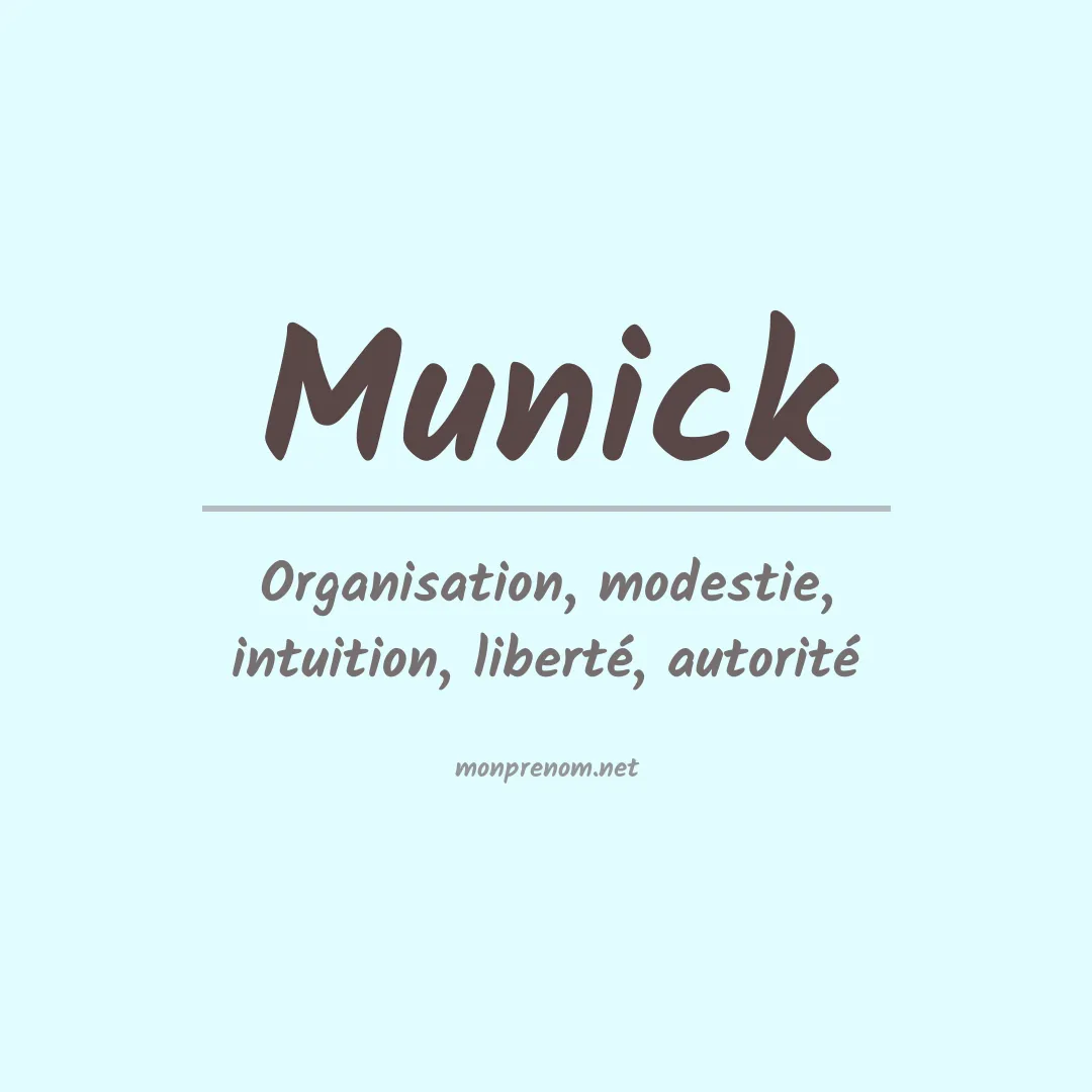 Signification du prénom Munick