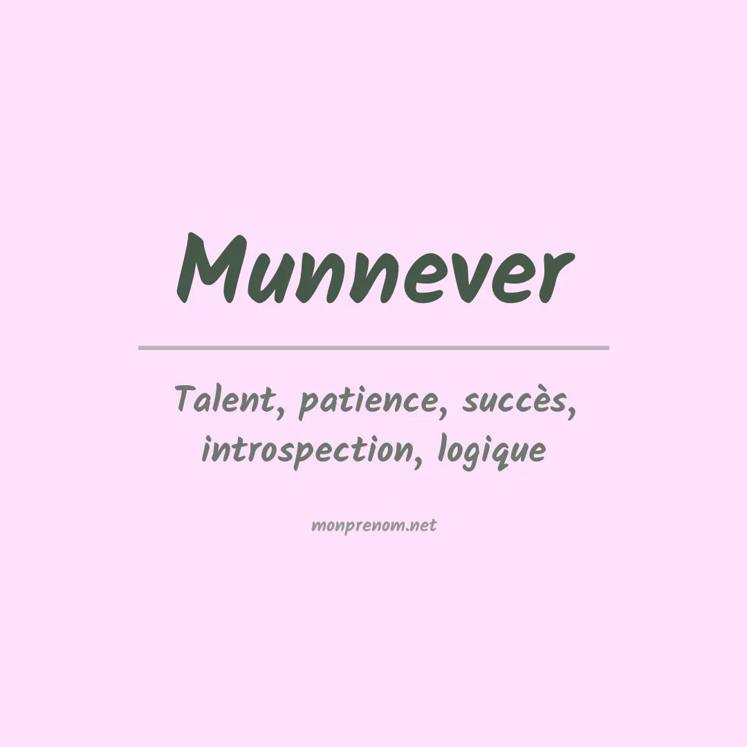 Signification du prénom Munnever