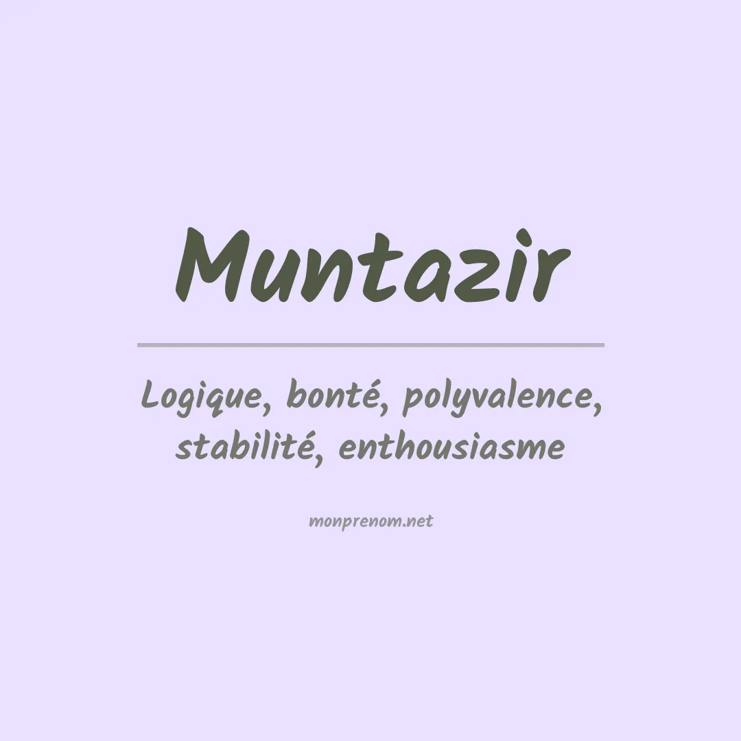 Signification du prénom Muntazir