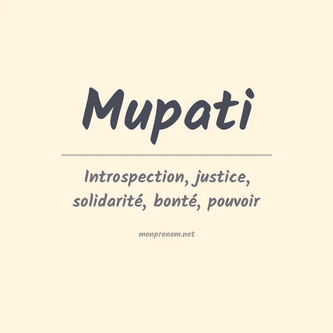 Signification du prénom Mupati