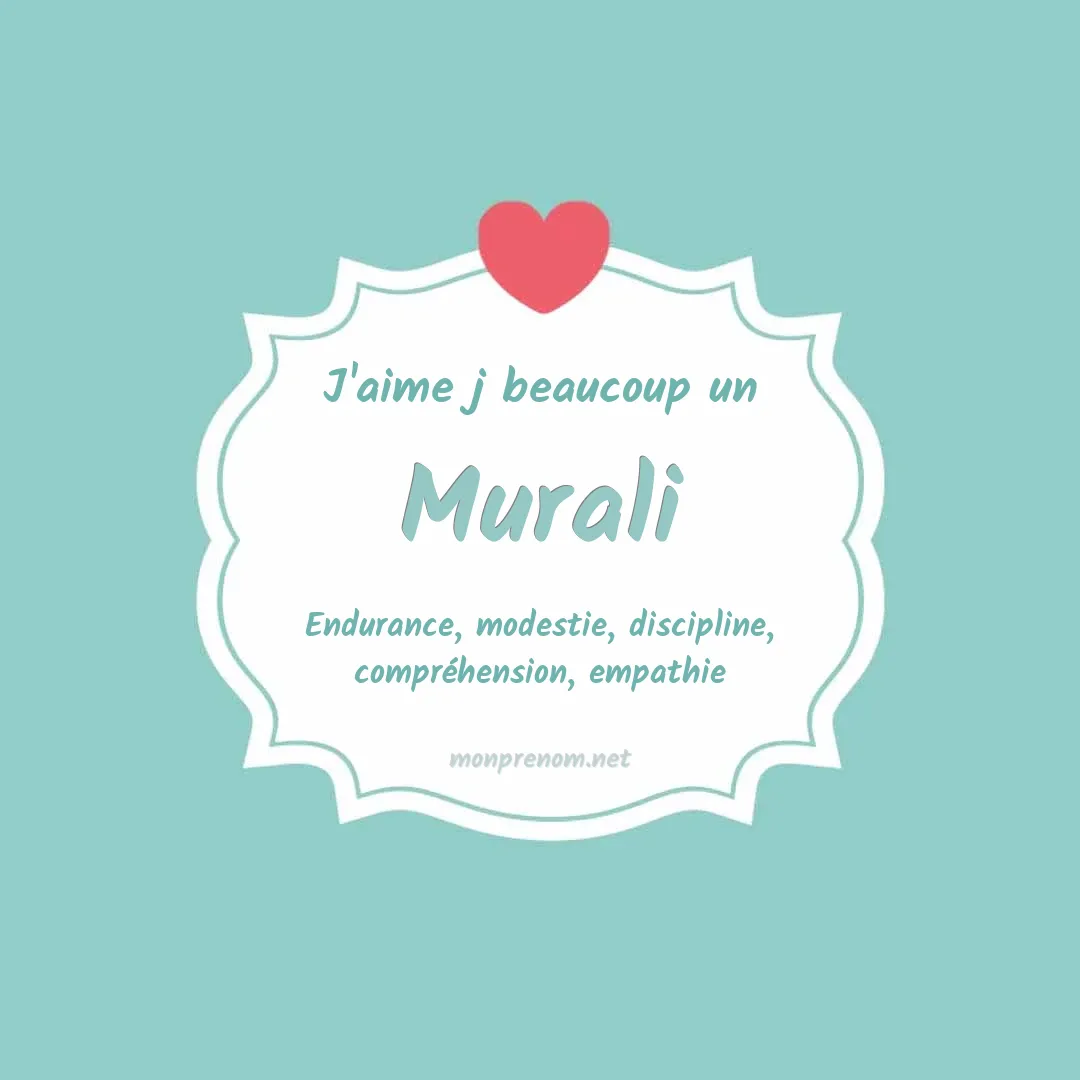 J'aime beaucoup Murali