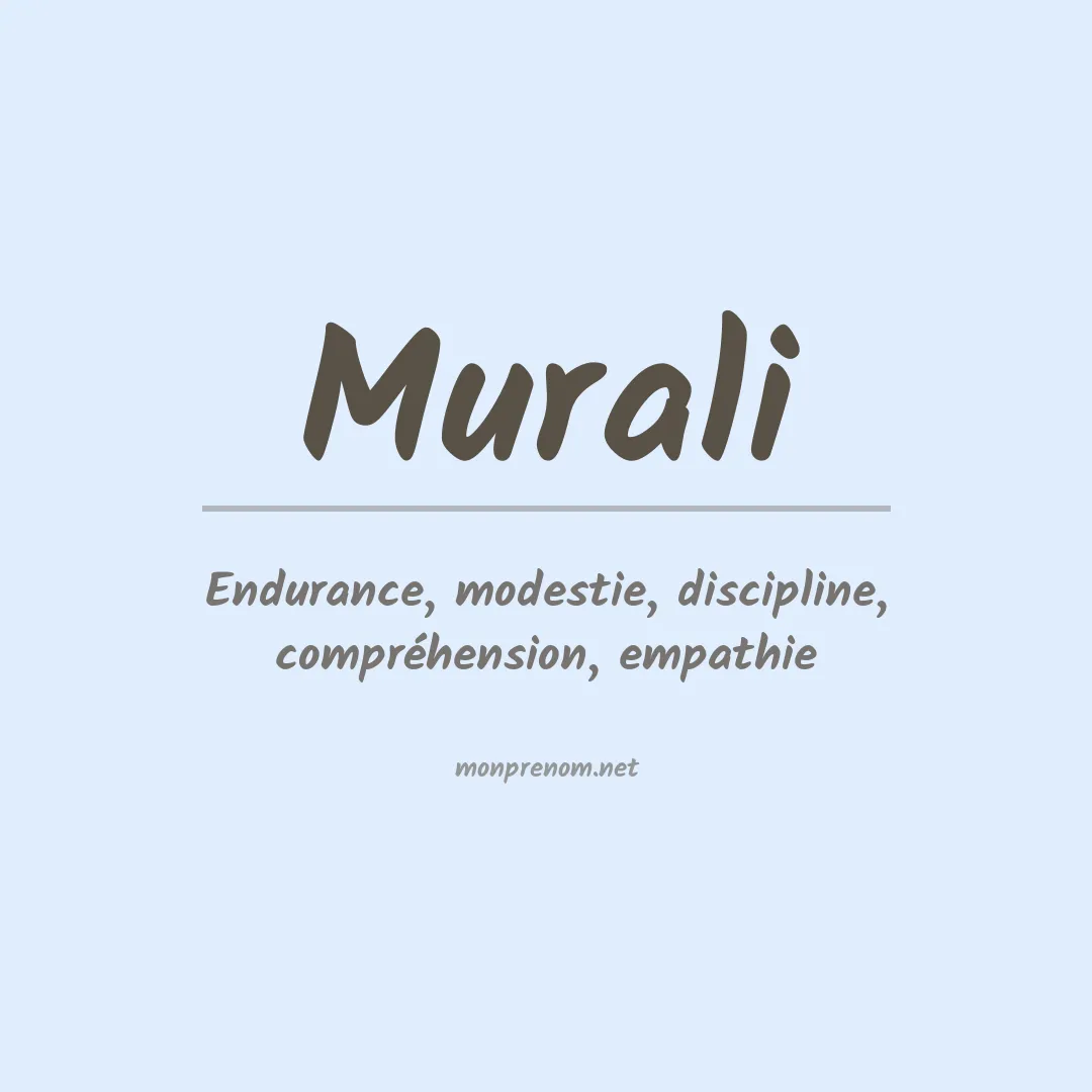 Signification du prénom Murali