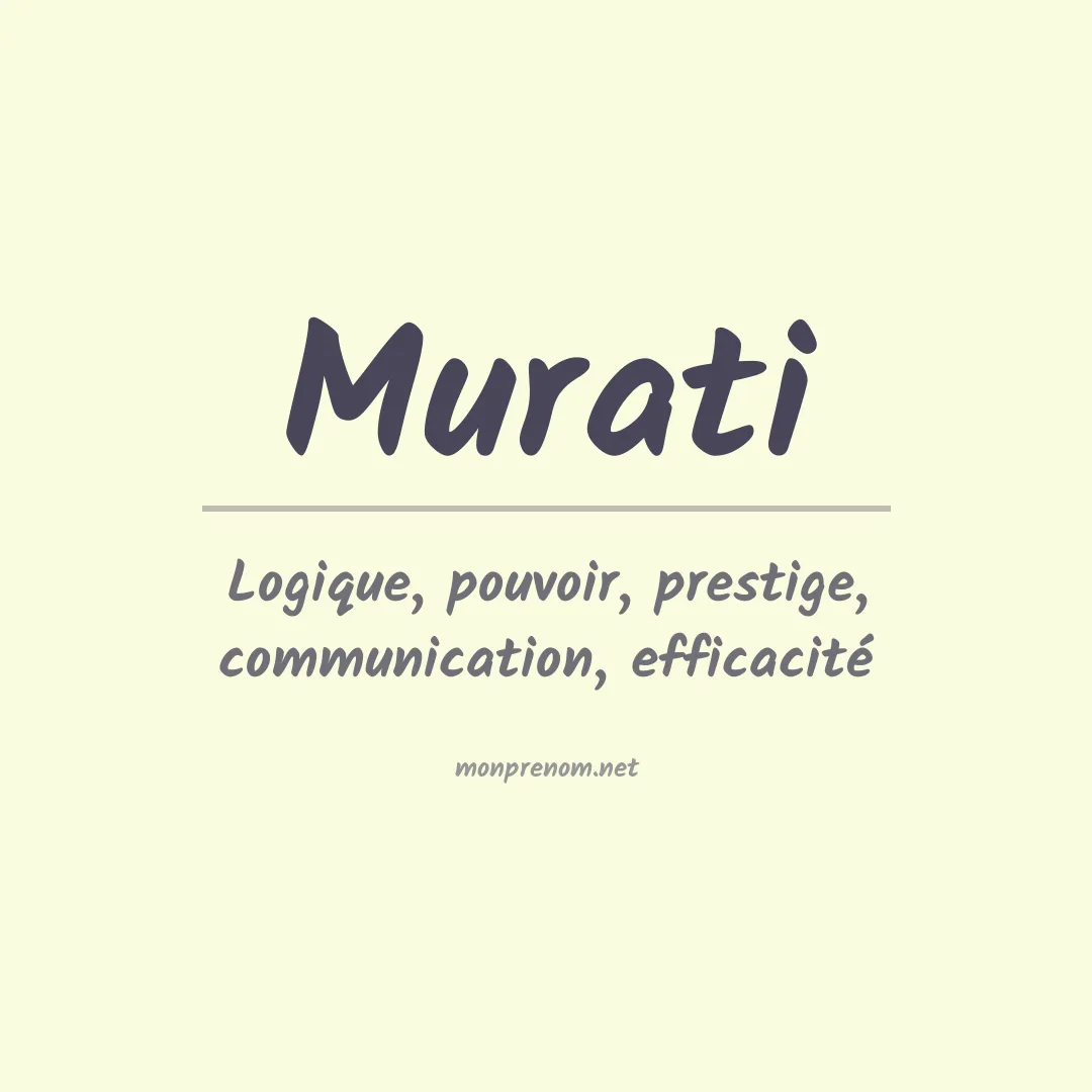 Signification du prénom Murati