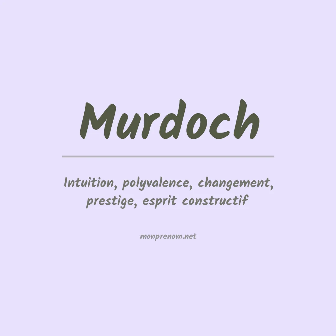 Signification du prénom Murdoch