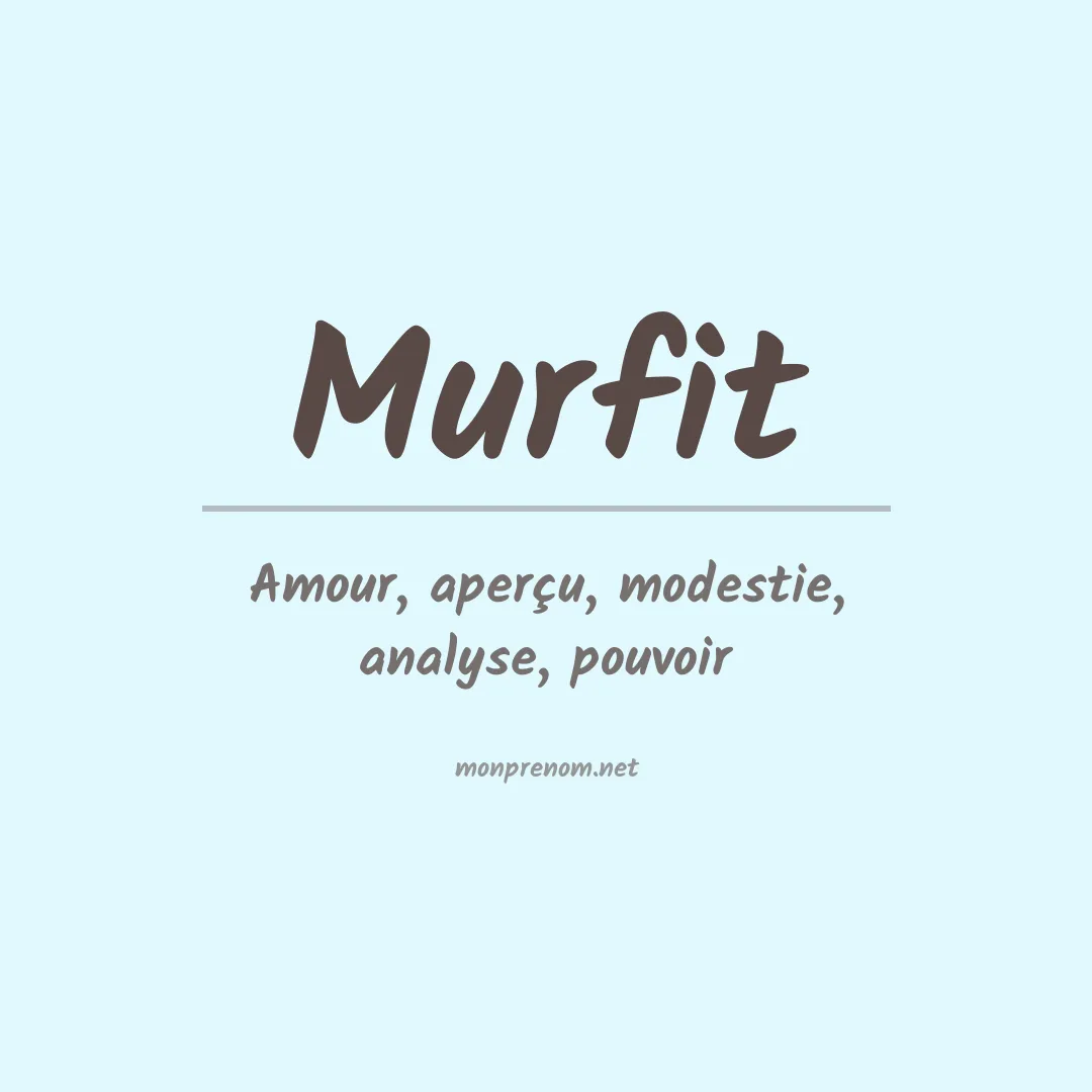 Signification du prénom Murfit