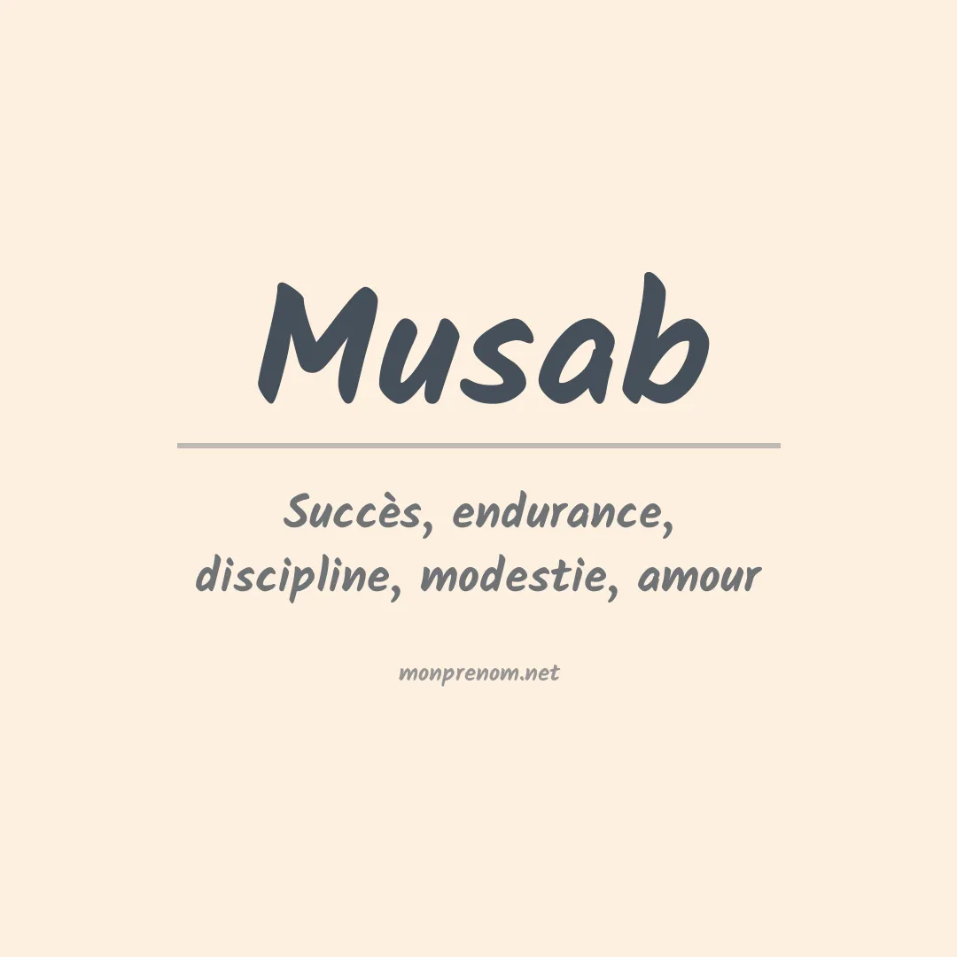 Signification du prénom Musab