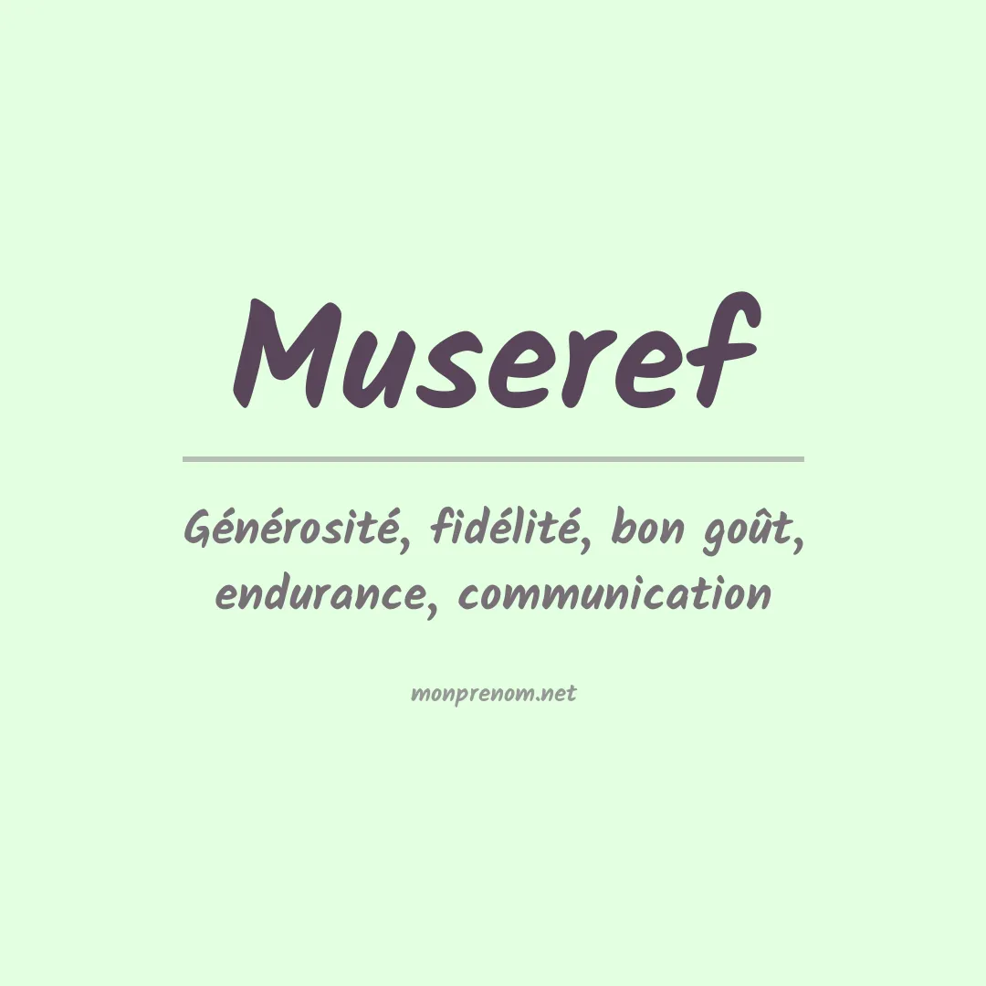 Signification du prénom Museref