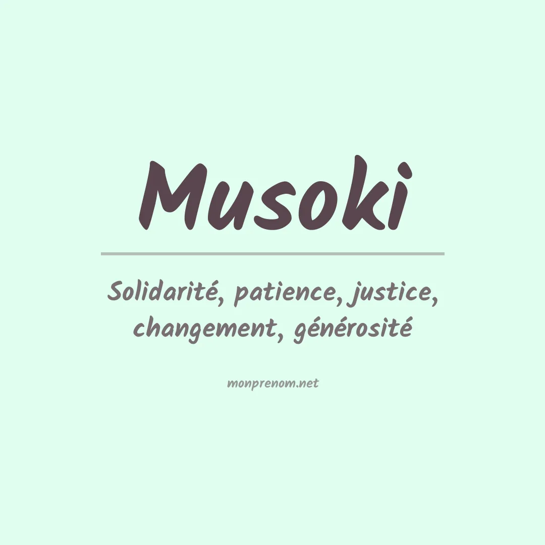 Signification du prénom Musoki