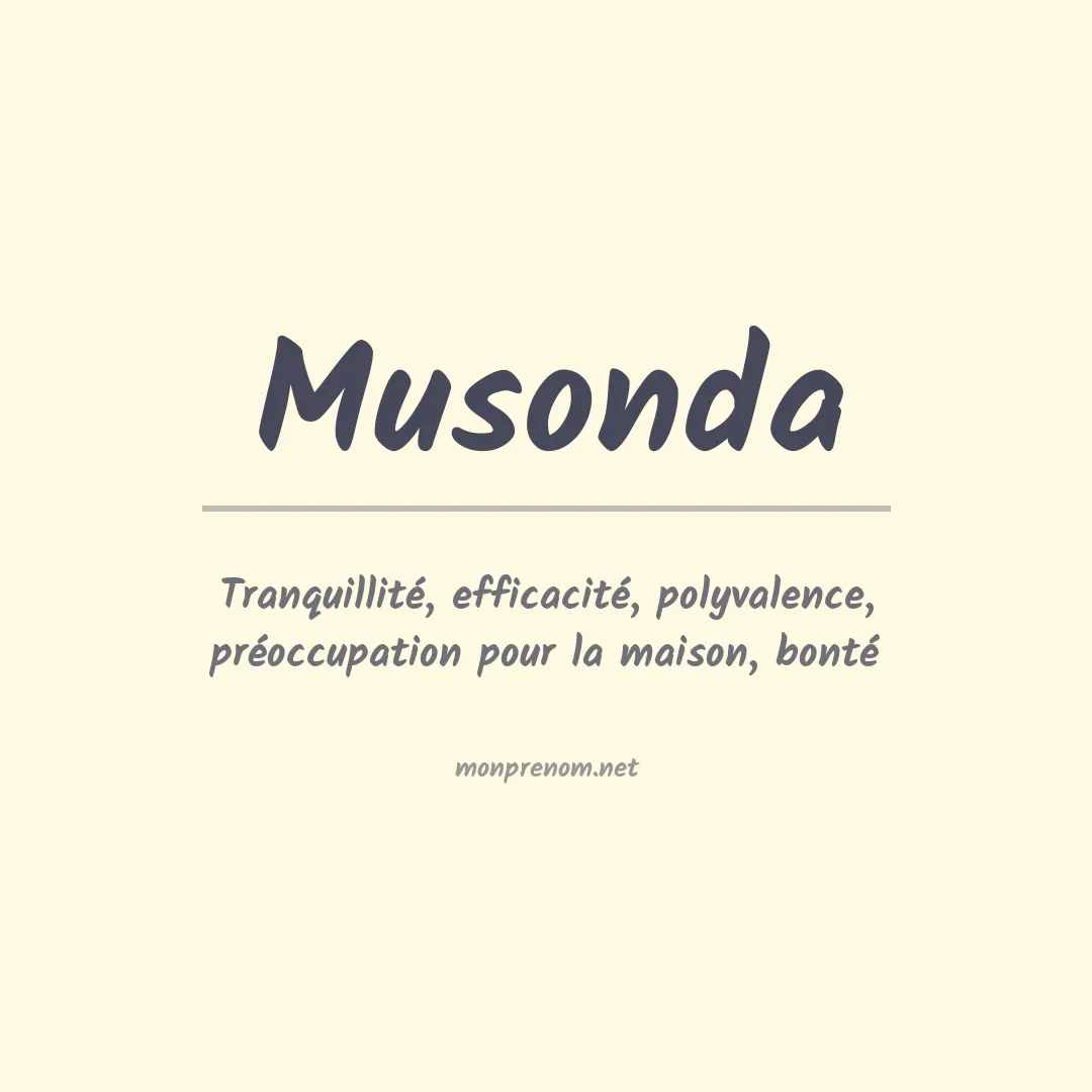 Signification du prénom Musonda