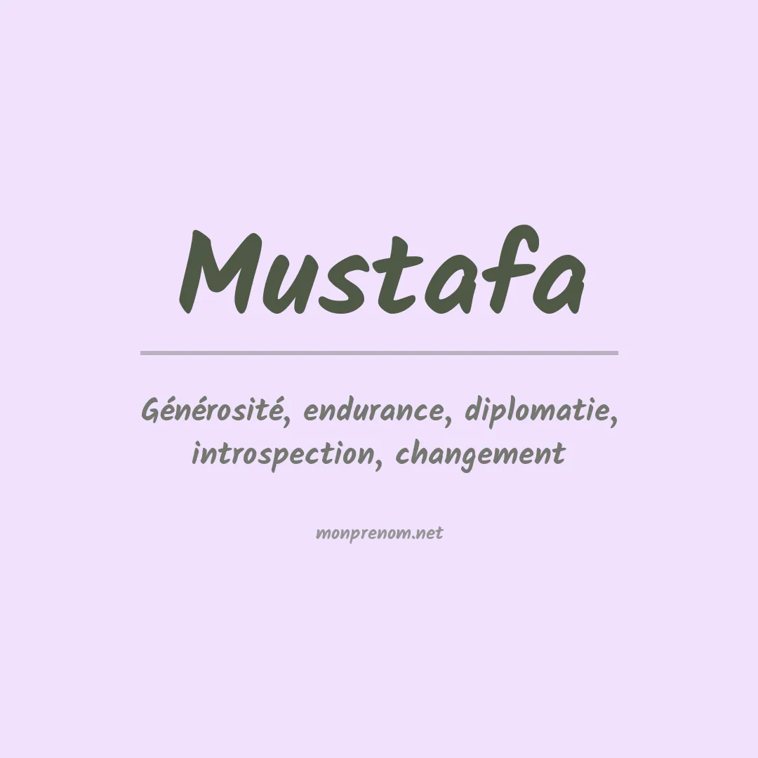 Prénom Mustafa