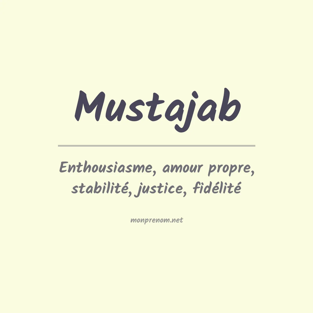 Signification du prénom Mustajab