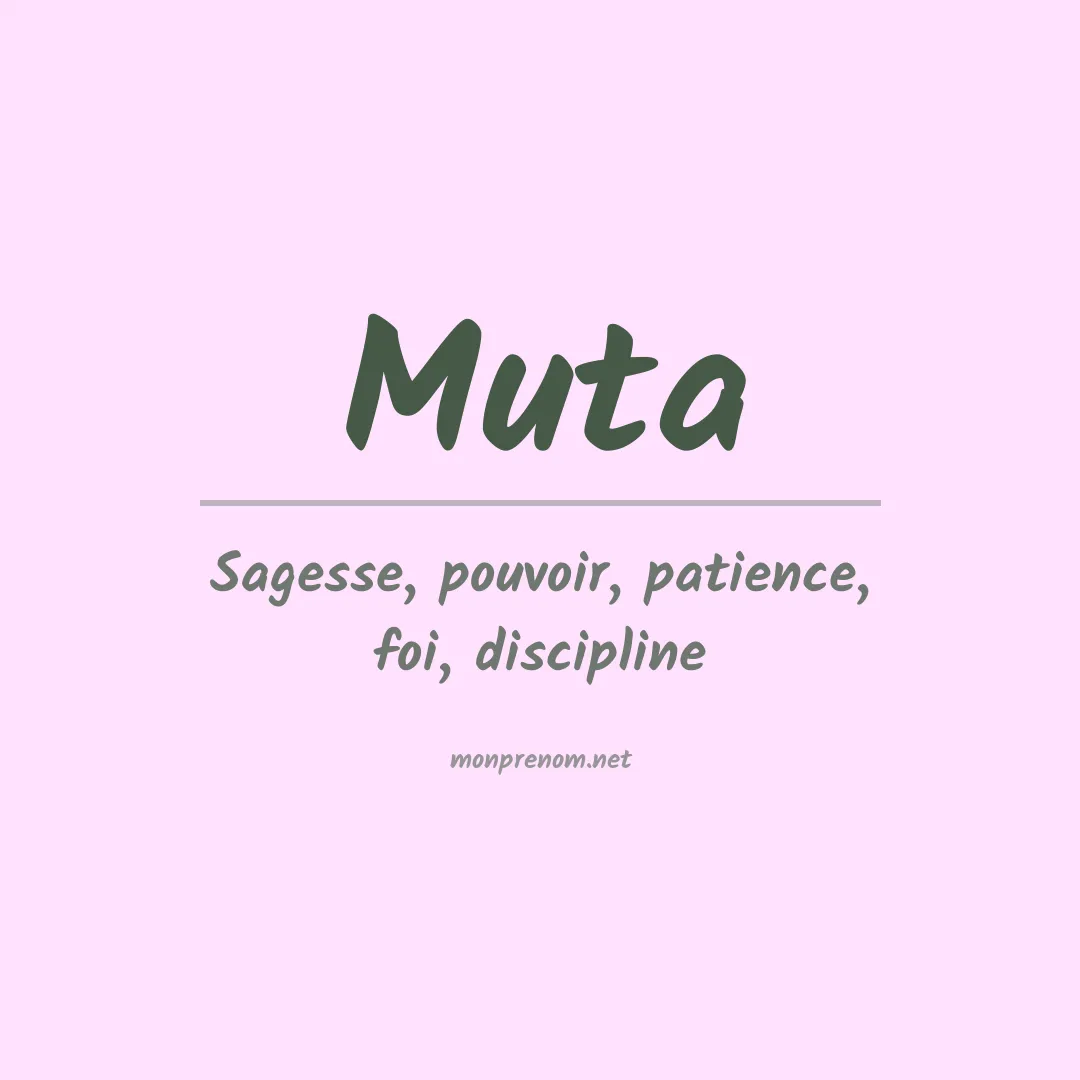 Signification du prénom Muta