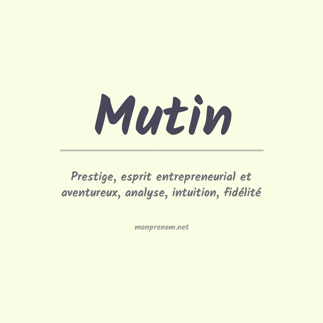 Signification du prénom Mutin